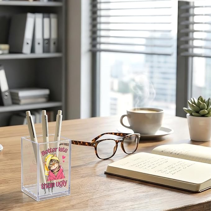 Better Late Than Ugly Acrylic Makeup Brush Organizer Holder, Cute Cat Desk Storage Organizer, Office Gifts for Coworker Boss Female, Self Affirmation Gifts for Cat Lover Friend Makeup Artist