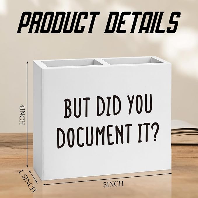 But Did You Document It Funny Boss Gifts Office Room Decor for Women Men HR Manager Coworker Friend Employee Wooden Pencil Holder, Boss Day Gifts Funny Office Accessories Desk Decor