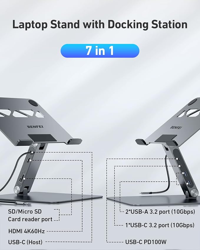 BENFEI Laptop Stand with USB C 7in1 Docking Station,HDMI 4K@60Hz,1*SD 1*Micro SD,100W Power Delivery,10Gbps 1*USB C 3.2 and 2*USB A 3.2 Compatible with MacBook Pro/Air, iPad Pro, XPS, Thinkpad