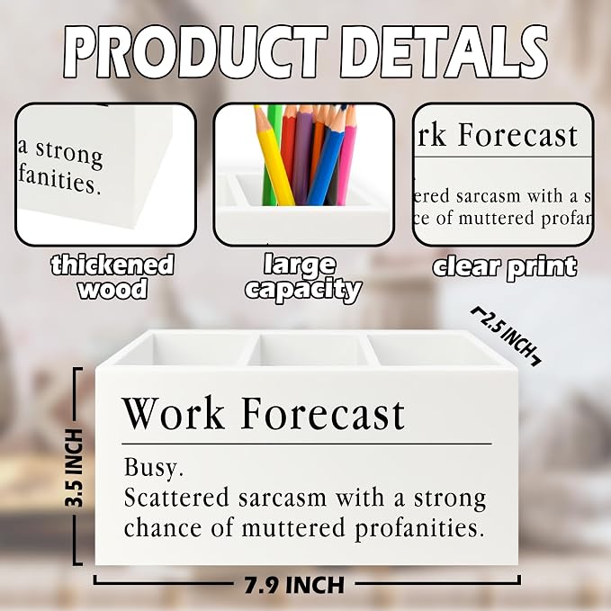 Funny Pen Pencil Holder Organizer for Desk, Funny Coworkers Gifts for Women, Office Humor Gifts, Work Forecast Wooden Box Sign for Home Office Desk Tabletop Decorations