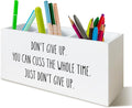 Funny Motivational Pen Holder for Desk, Humorous Inspirational Gifts for Coworkers Friends Women Men, Don't Give Up Funny Wooden Pen Pencil Holder Organizer for Office Desk Accessories